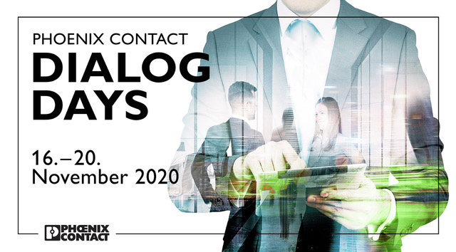 Phoenix Contact Dialog Days zum zweiten Mal: Innovationen und technologische Trends auf digitalem Weg